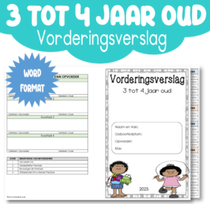 Vorderingsverslag 3 tot 4 Jaar Oud