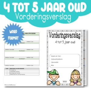 Vorderingsverslag 4 tot 5 Jaar Oud