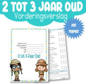 Vorderingsverslag 2 tot 3 Jaar Oud