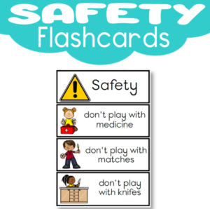 Flashcards: Safety at Home