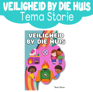 Storie: Veiligheid Tuis