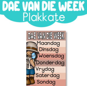 Plakkaat: Dae van die Week