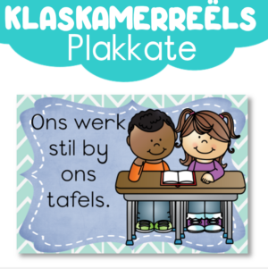 Plakkaat: Klaskamer Reëls