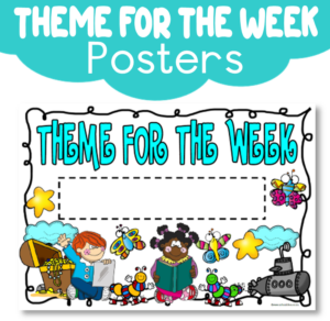 Poster: Theme for the Week