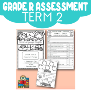 Grade R Assessment: English Term 2 [2023]