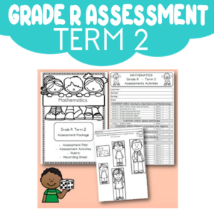 Grade R Assessment: Mathematics Term 2 [2023]