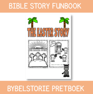 Bible Story: The Easter Story