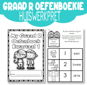 Huiswerkboek Graad R: Kwartaal 1