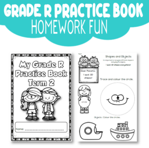 Grade R Homework Book: Term 2