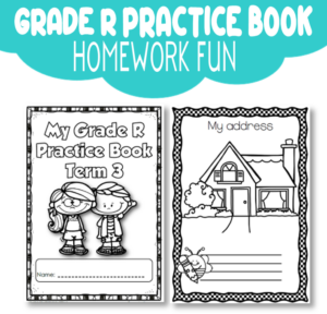 Homework Book Grade R: Term 3