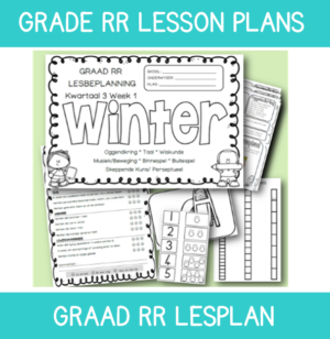 Graad RR Lesplan Kwartaal 3 Week 1: Winter