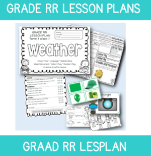 Grade RR Lesson Plan Term 1 Week 7: Weather