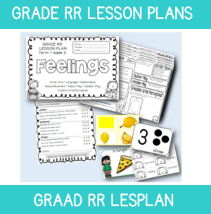 Grade RR Lesson Plan Term 1 Week 5: Feelings