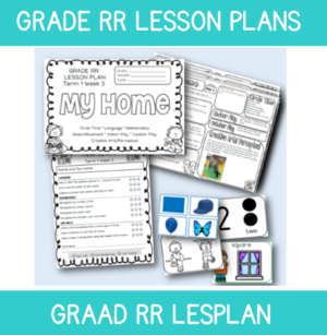 Grade RR Lesson Plan Term 1 Week 3: My Home