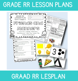 Grade RR Lesson Plan Term 1 Week 6: Friends and Manners