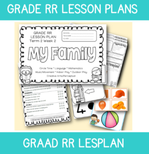 Grade RR Lesson Plan Term 2 Week 2: My Family