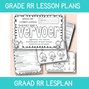 Graad RR Lesplan Kwartaal 4 Week 4: Vervoer