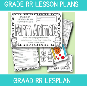 Grade RR Lesson Plan Term 3 Week 2: Farm Animals