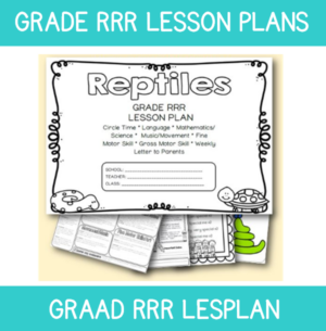 3 to 4 Year Old Lesson Plan: Term 3 Week 4: Reptiles