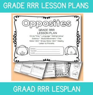 3 to 4 Year Old Lesson Plan: Term 2 Week 6: Opposites