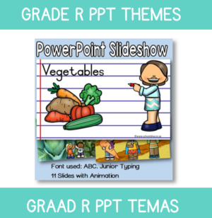 PowerPoint Grade R Vegetables