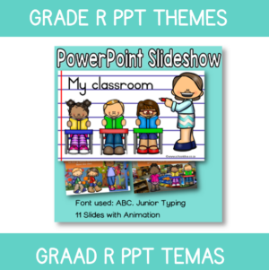 PowerPoint Grade R My Classroom