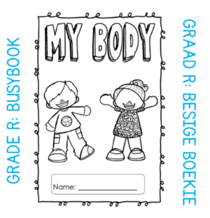 Grade R Activity Book: My Body