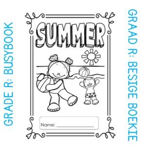 Grade R Activity Book: Summer