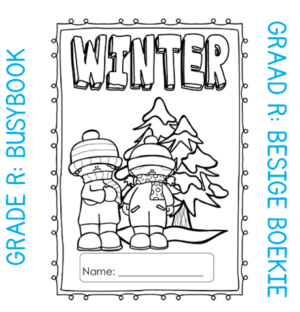 Grade R Activity Book: Winter