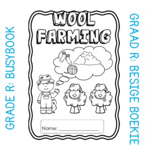 Grade R Activity Book: Wool Farming