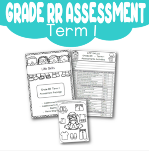 Grade RR Assessment: Life Skills Term 1