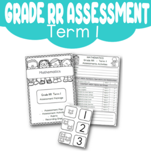 Grade RR Assessment: Mathematics Term 1