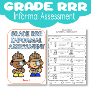 Grade RRR Informal Assessments Term 1