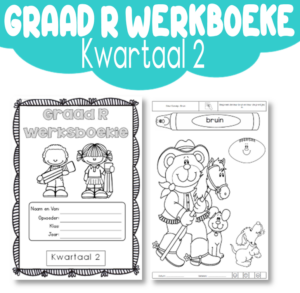 Werksboek Graad R Kwartaal 2