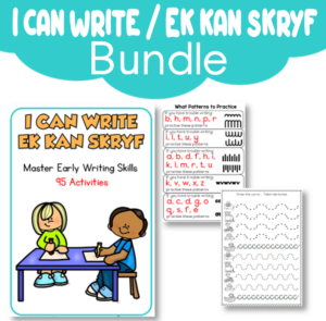 Workbook: I can Write/ Ek kan Skryf!