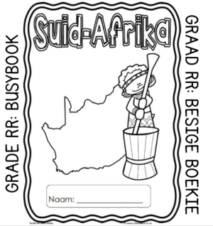 Graad RR Aktiwiteitsboekie: Suid-Afrika