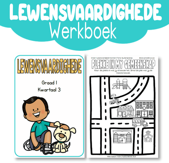 Werkboek: Graad 1 Lewensvaardigheid Kwartaal 3